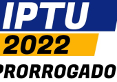 Prefeitura prorroga prazo de pagamento do IPTU 2022